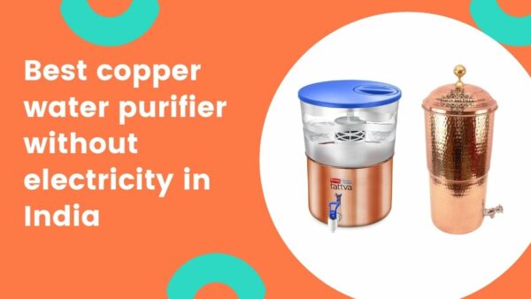 7 Best Water Purifier With TDS Controller [September 2023]