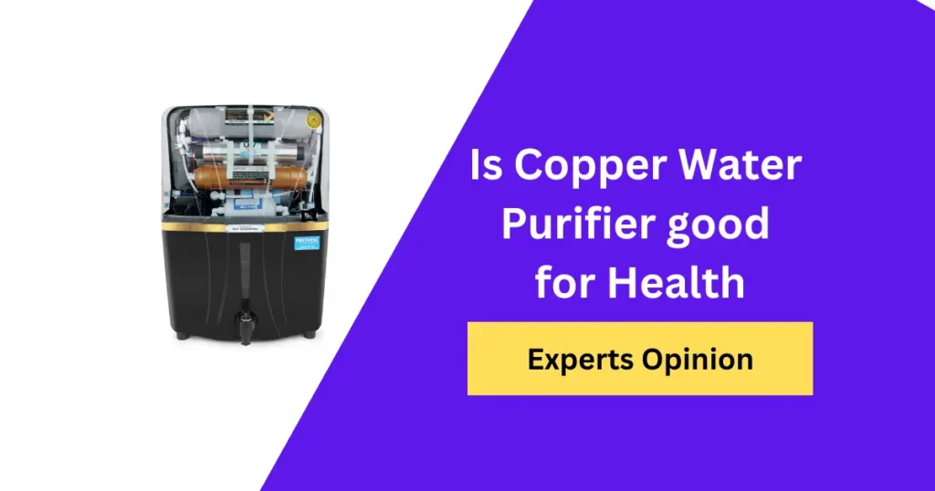 is copper water purifier good for health