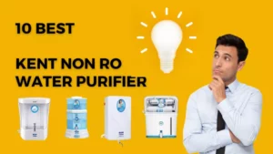 10 best kent no ro water purifier for home in india